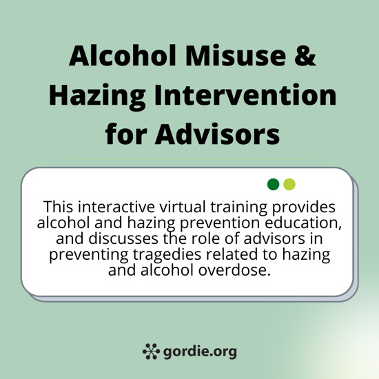 Alcohol Misuse & Hazing Intervention for Advisors