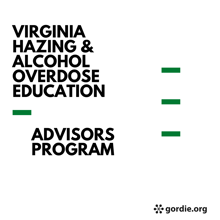 Virginia Hazing & Alcohol Overdose Education Advisors Program