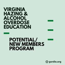Virginia Hazing & Alcohol Overdose Education Potential/New Members Program